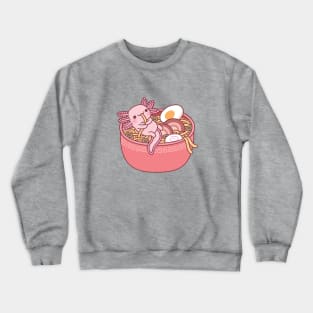 Cute Axolotl Eating Ramen Noodles In Bowl Funny Crewneck Sweatshirt